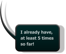 I already have, at least 5 times so far!